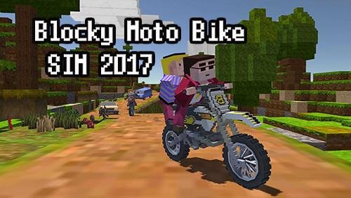 download Blocky moto bike sim 2017 apk
